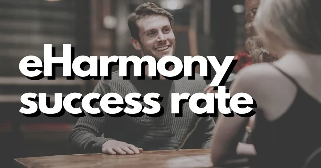 What is the success rate of eHarmony